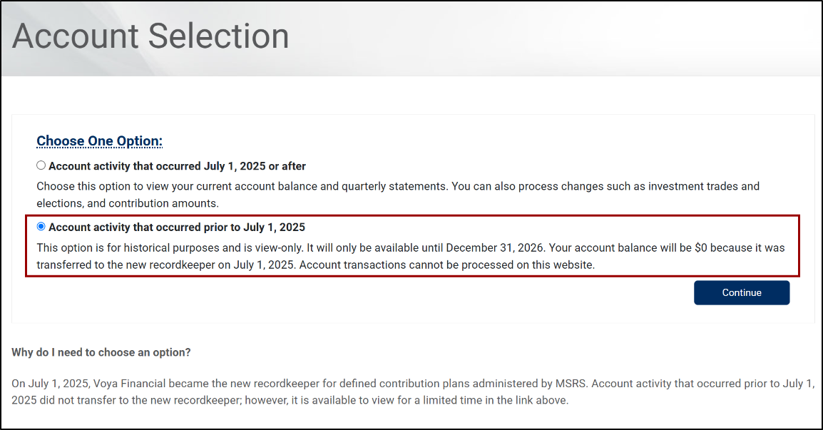 Window to select pre or post July 1, 2025 account activity.
